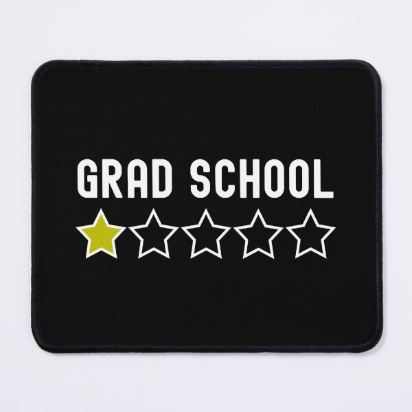 Item preview, Grad School One Star Review - Thesis Defense, Dissertation Defense Ph.D, Graduate Student, Preliminary Exam, Grad Student, Master's Degree designed and sold by jadedscientist.