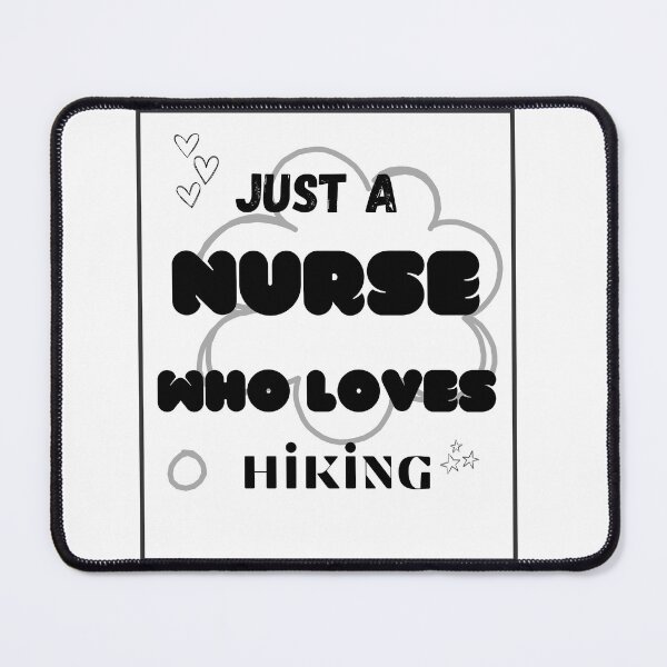 Item preview, just a nurse who loves hiking designed and sold by stalin-LB.