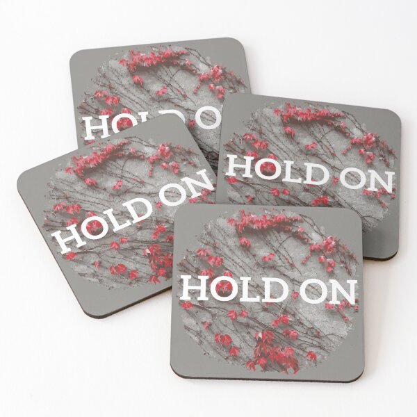 Item preview, Copy of Red Ivy on a wall "Hold On" quote designed and sold by withasmiledsgn.