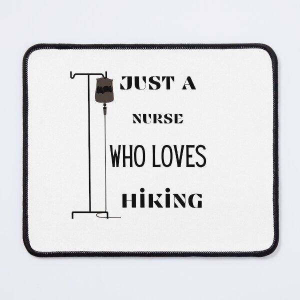 Item preview, just a nurse who loves hiking designed and sold by stalin-LB.