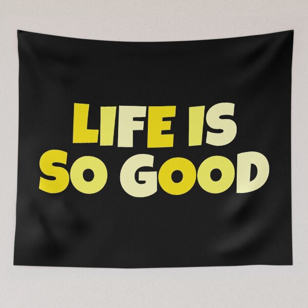 Item preview, Life is So Good : Happiness Quote designed and sold by EnzoVectorism.