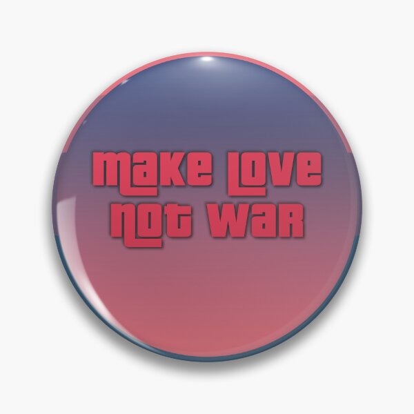 Item preview, Make Love Not War"...four colour gradient...H02" designed and sold by CreArtorium.