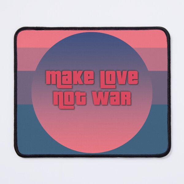 Item preview, Make Love Not War"...four colour gradient...H02" designed and sold by CreArtorium.