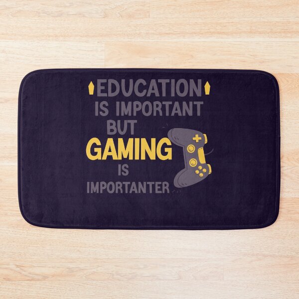 Item preview, Funny Gamer Education Is Important But Gaming Is Importanter designed and sold by Sarah38.