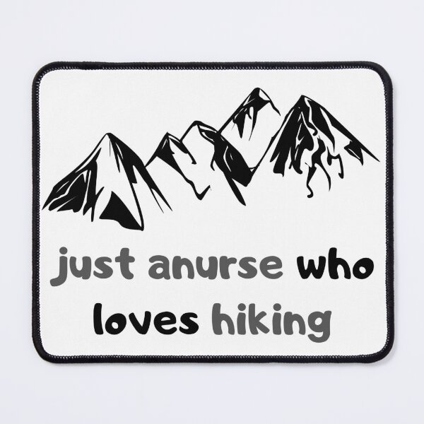 Item preview, just a nurse who loves hiking designed and sold by stalin-LB.