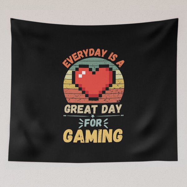 Item preview, Everyday Is A Great Day For Gaming designed and sold by NinniSilver.