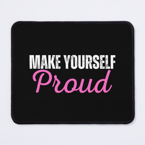 Item preview, Make yourself proud designed and sold by Shambusiness.