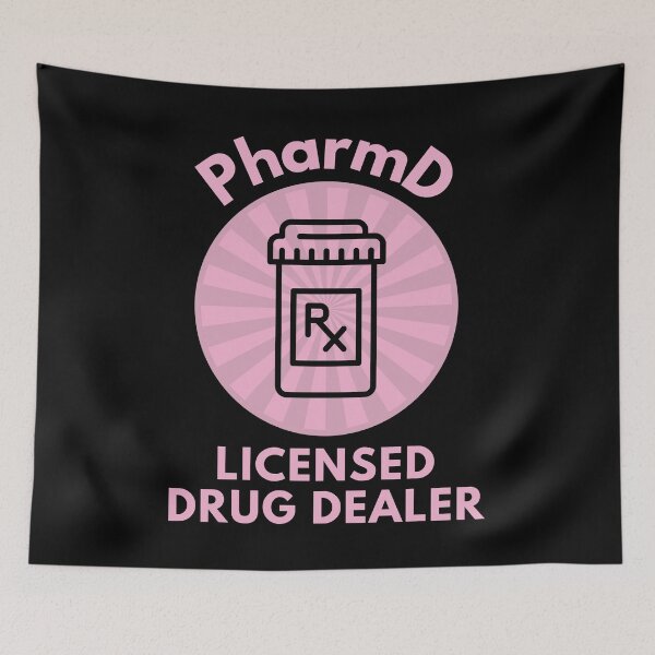 Item preview, PharmD Licensed Drug Dealer - PharmD Graduation, PharmD Graduate, Pharmacy Student, PharmD, Pharmacist, Pharmacy School designed and sold by jadedscientist.