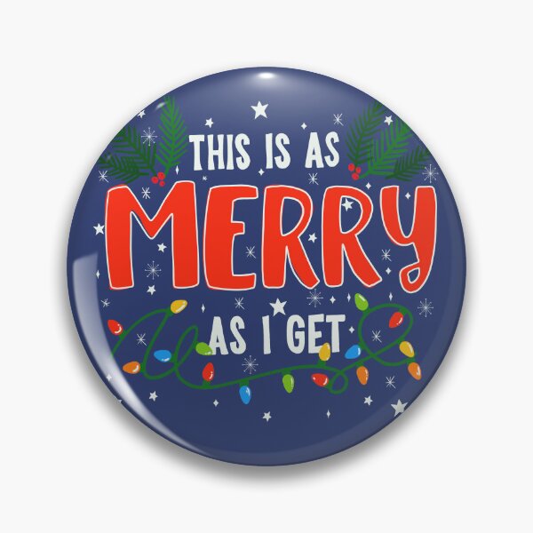 Item preview, Funny Christmas Design, THis is as Merry As I get. Holiday Sarcasm, funny Christmas t-shirt designed and sold by SleeplessLady.