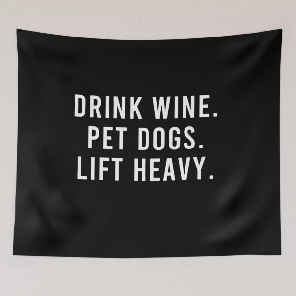Item preview, Drink Wine, Pet Dogs, Lift Heavy, Dog Lover Shirt, Gifts For Dog Lovers designed and sold by adilchbanishop.