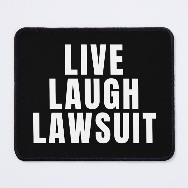 Item preview, Live Laugh Lawsuit designed and sold by texteestore.
