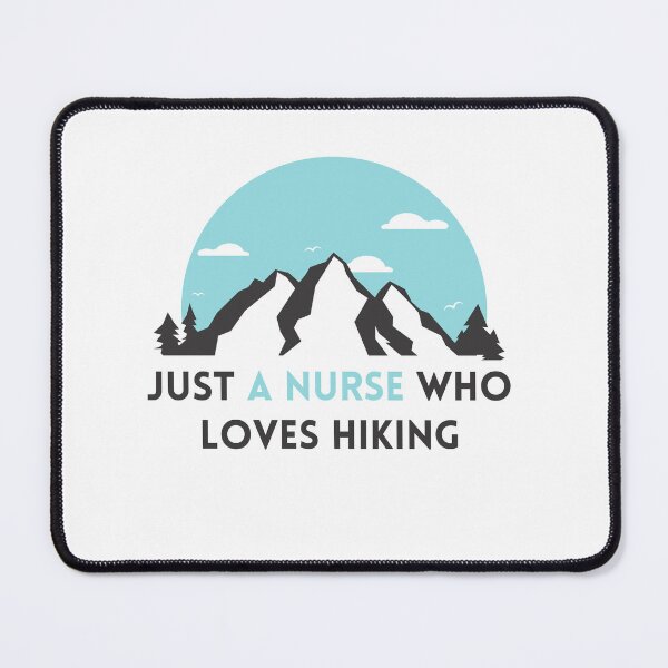 Item preview, just a nurse who loves hiking designed and sold by stalin-LB.