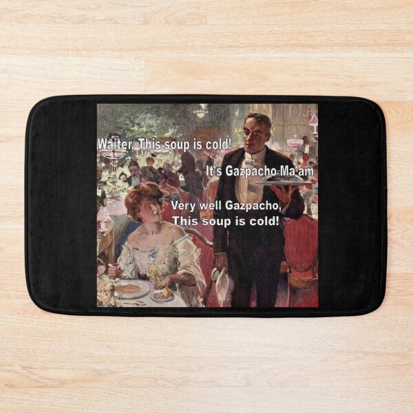 Item preview, Waiter! This soup is cold - Thanksgiving, Christmas And Birthday Party Gift Ideas for Classic Memes Lovers and Fans designed and sold by Memeing Everything.