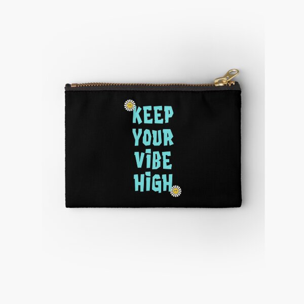 Item preview, Keep Your Vibe High designed and sold by RockBeeDesigns.