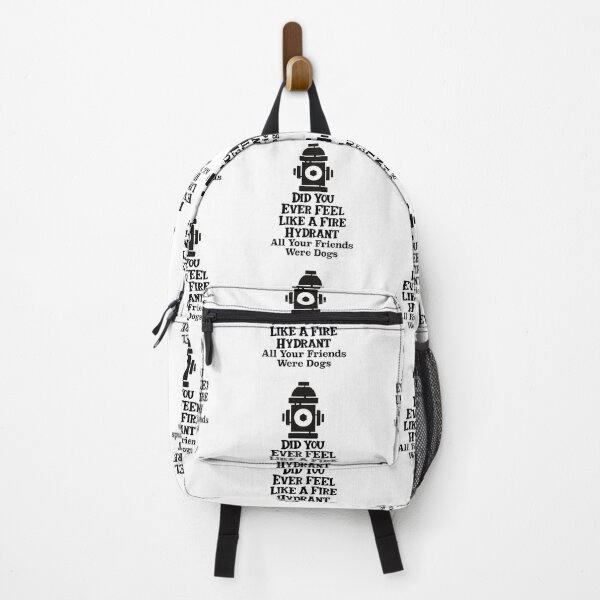 Item preview, Did You Ever Feel Like A Fire Hydrant designed and sold by nextneveldesign.