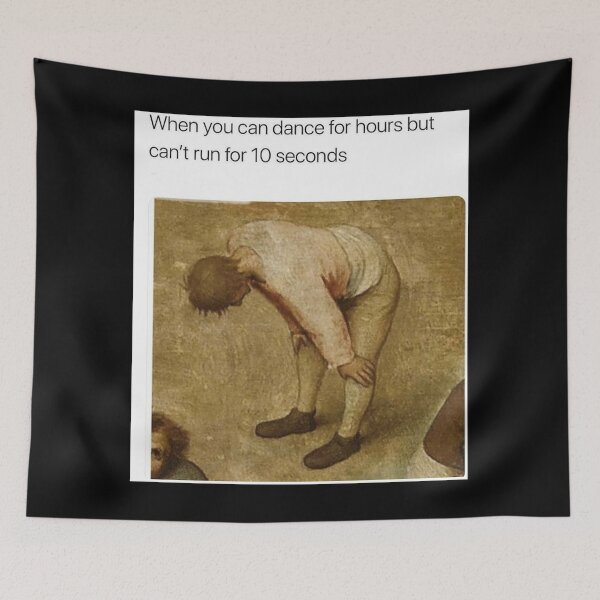 Item preview, When you can dance for hours but can't run for 10 seconds - Thanksgiving, Christmas And Birthday Party Gift Ideas for Classic Memes Lovers and Fans designed and sold by Memeing Everything.