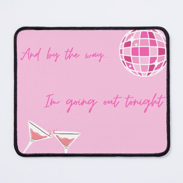 Item preview, I'm going out tonight designed and sold by mollzfahdays.