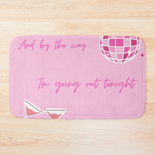Item preview, I'm going out tonight designed and sold by mollzfahdays.