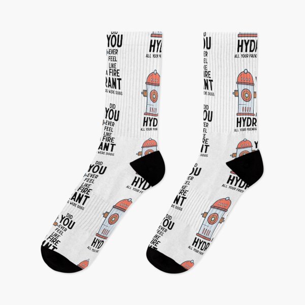 Item preview, Did You Ever Feel Like A Fire Hydrant designed and sold by nextneveldesign.