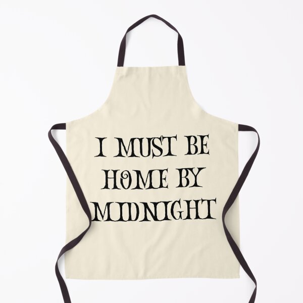 Item preview, I must be home by midnight - funny saying designed and sold by FunnyFactDesign.