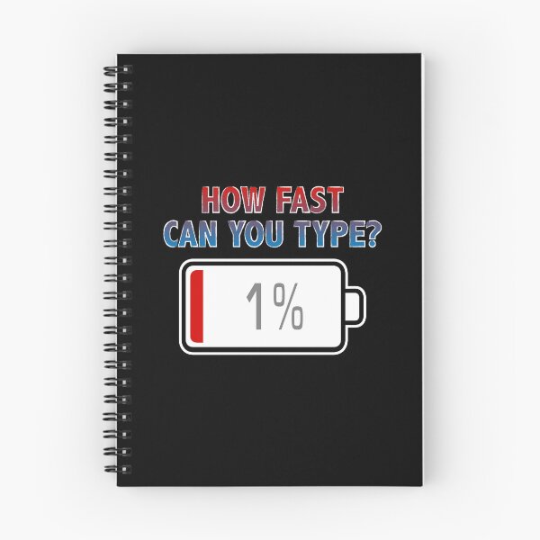 Item preview, How Fast Can You Type? with Battery at 1% designed and sold by Moodific.