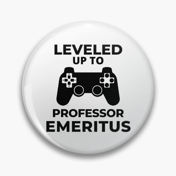 Item preview, Leveled Up To Professor Emeritus - Retired Professor, Professor Retirement Gift, College Professor, Tenure, University, Academic, Gamer, Video Games designed and sold by jadedscientist.