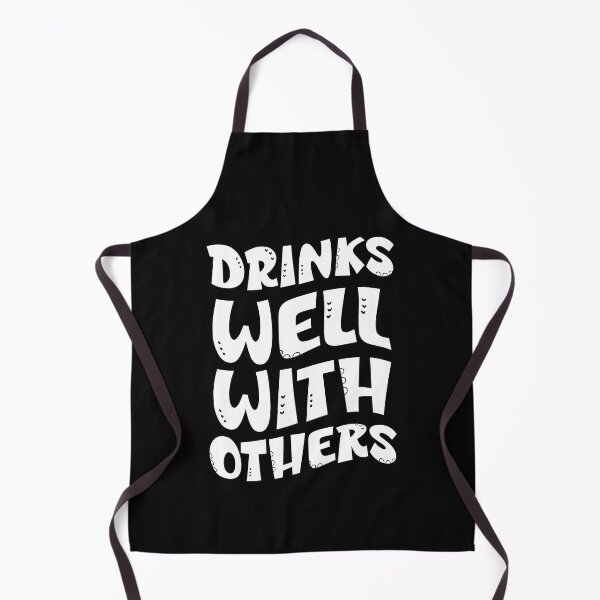 Item preview, Drinks Well with Others, Funny Alcohol Lover, Funny beer Lover, Funny Drinking Quote designed and sold by DesignHouse07.