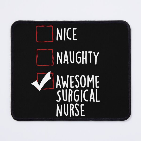 Item preview, Nice Naughty Awesome Surgical Nurse - Christmas List designed and sold by SdForce.