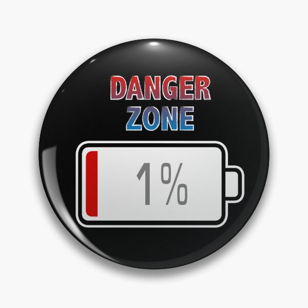 Item preview, Danger Zone with Battery at 1% designed and sold by Moodific.