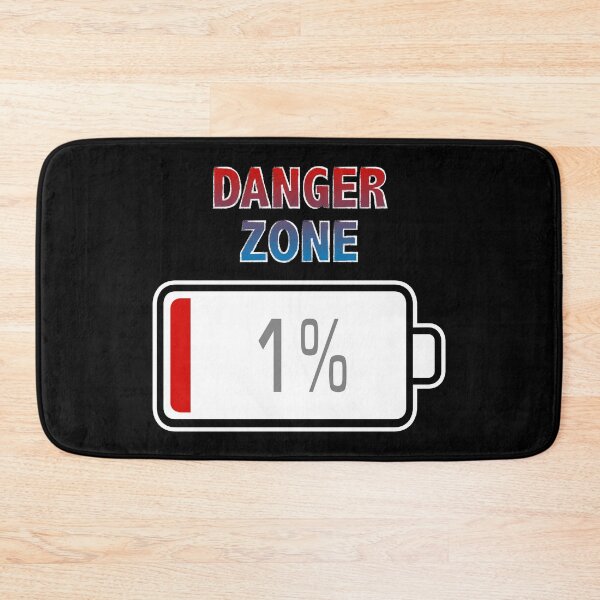 Item preview, Danger Zone with Battery at 1% designed and sold by Moodific.