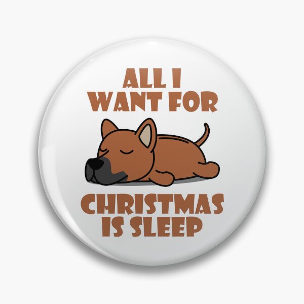 Item preview, All I Want For Christmas Is Sleep Cute Lazy Thai Ridgeback Dogs designed and sold by kenishahembree.