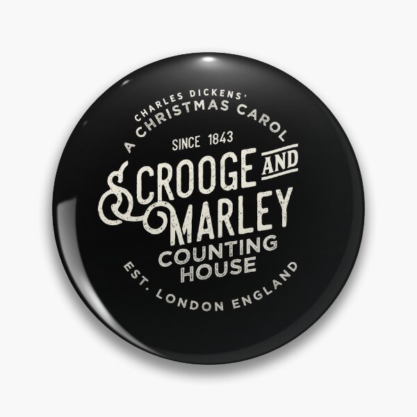 Item preview, Scrooge and Marley Counting House, Est. 1843 London, A Christmas Carol Badge designed and sold by SleeplessLady.