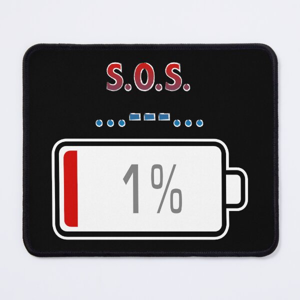 Item preview, S.O.S. with Battery at 1% designed and sold by Moodific.