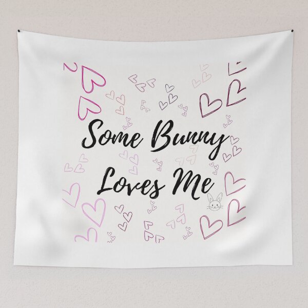 Item preview, Some Bunny Loves Me designed and sold by StarryEyedMolly.