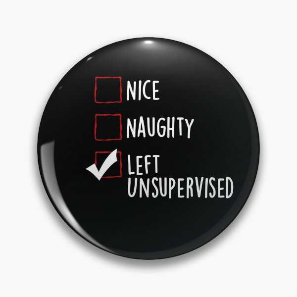 Item preview, Nice Naughty Left Unsupervised - Christmas List designed and sold by SdForce.