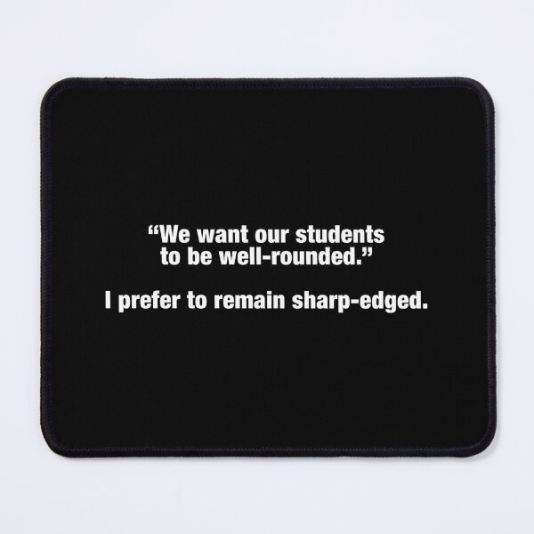 Item preview, Wednesday Addams Quotes Sharp Edged designed and sold by FandomPlanet.