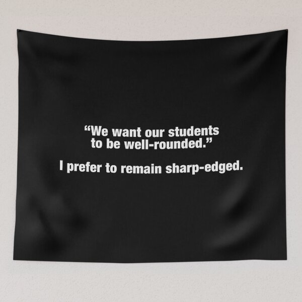 Item preview, Wednesday Addams Quotes Sharp Edged designed and sold by FandomPlanet.