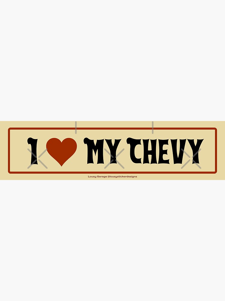 I Love My Chevy Decal Sticker – Decalfly