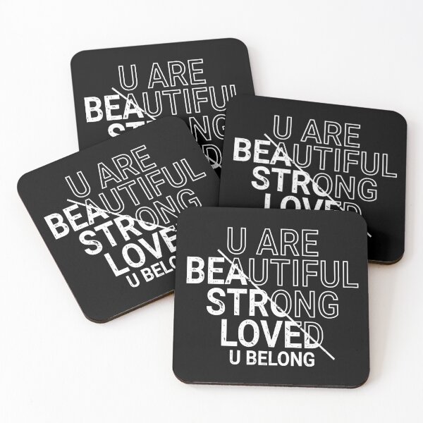 Item preview, you are beautiful strong loved you belong (white color text) designed and sold by Ovrostore.