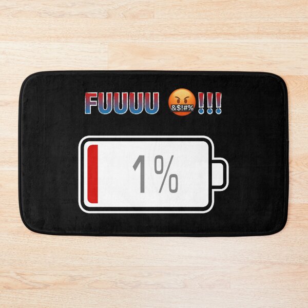 Item preview, Fuuuu !!! with Battery at 1% designed and sold by Moodific.