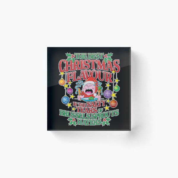 Item preview, The Best Christmas Flavour is the Salty Tears of Brussels Sprouts Haters (UK Spelling) designed and sold by robimerch.