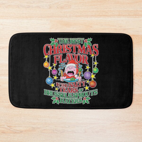 Item preview, The Best Christmas Flavor is the Salty Tears of Brussels Sprouts Haters (US Spelling) designed and sold by robimerch.