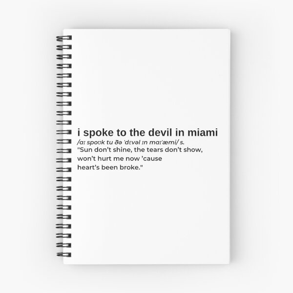 Item preview, I Spoke To The Devil In Miami, He Said Everything Would Be Fine by XXXTentacion designed and sold by RapLyricsStore.