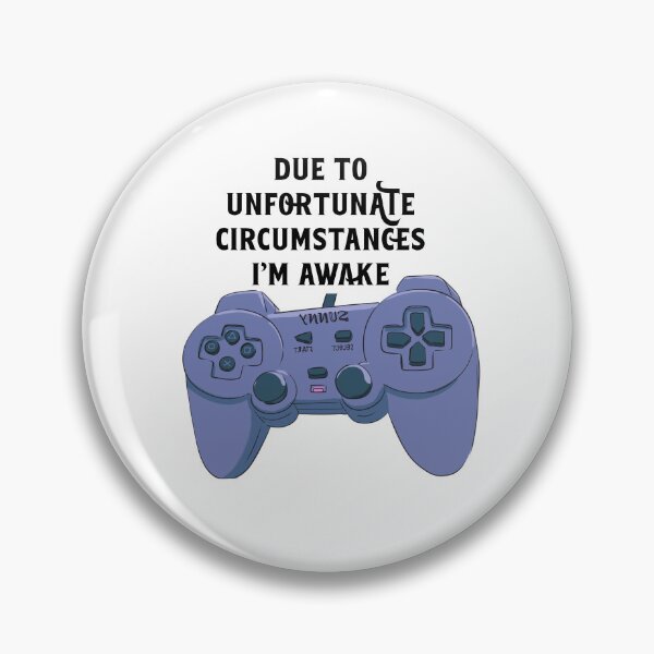 Item preview, Due To Unfortunate Circumstances Gaming designed and sold by nextneveldesign.