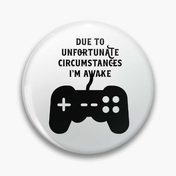 Item preview, Due To Unfortunate Circumstances Gaming designed and sold by nextneveldesign.