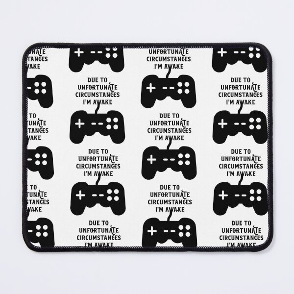 Item preview, Due To Unfortunate Circumstances Gaming designed and sold by nextneveldesign.