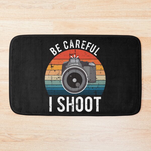 Item preview, Funny Be Careful I Shoot Photographer Saying designed and sold by starider.