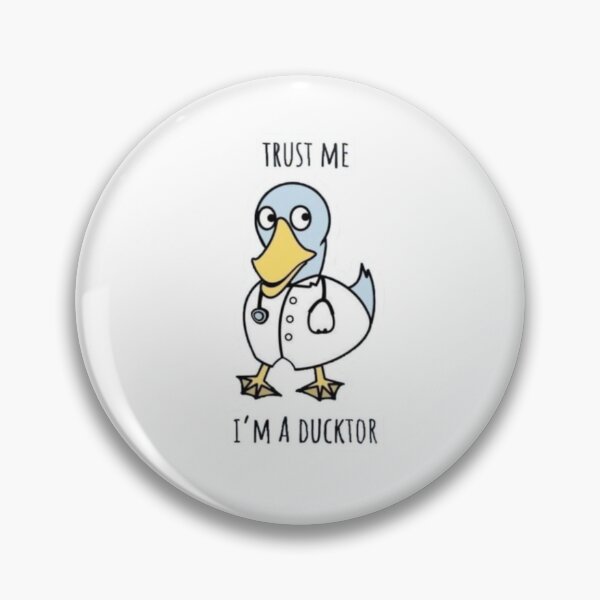 Item preview, Trust me, I'm a Ducktor  designed and sold by guaka-molly.