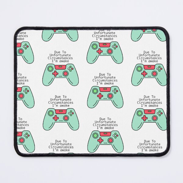 Item preview, Due To Unfortunate Circumstances Gaming designed and sold by nextneveldesign.