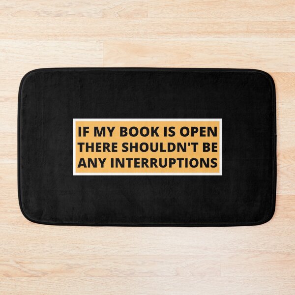 Item preview, if my book is open there shouldn't be any interruptions designed and sold by TomorrowQuotes.